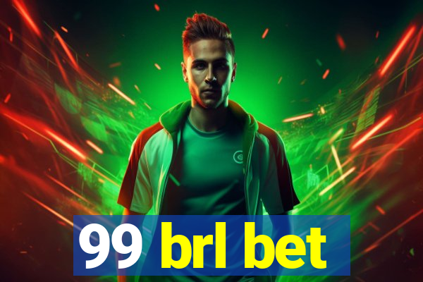 99 brl bet